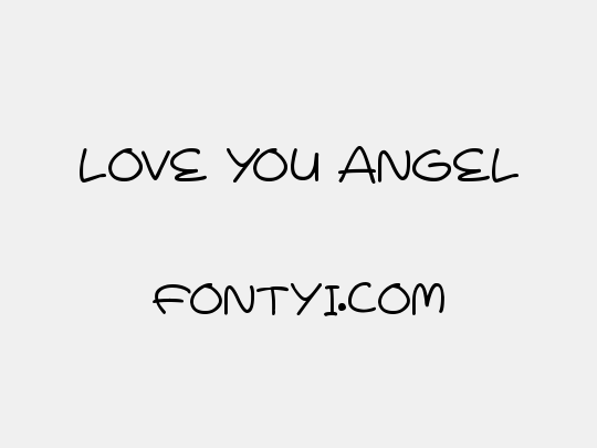 Love You Angel