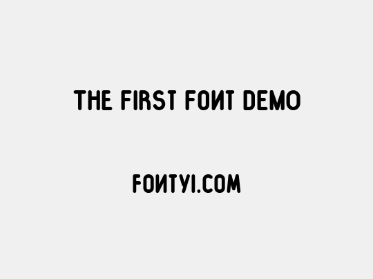 The First Font DEMO