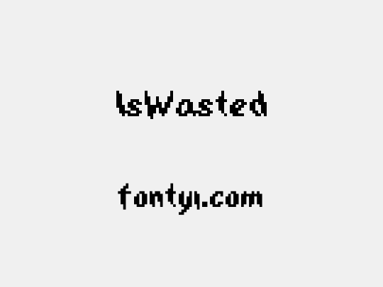IsWasted