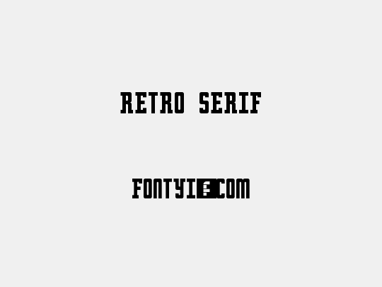 Retro serif