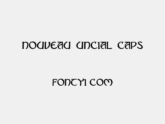 Nouveau Uncial Caps