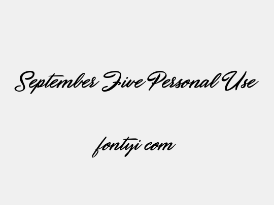 September Five Personal Use