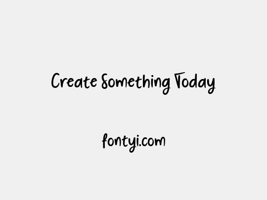 Create Something Today