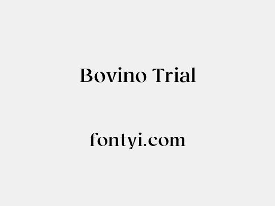 Bovino Trial