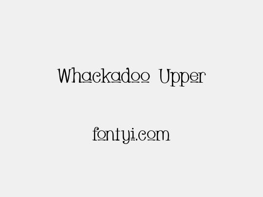 Whackadoo Upper