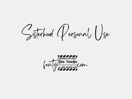 Sisterhood Personal Use