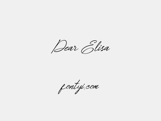Dear Elisa