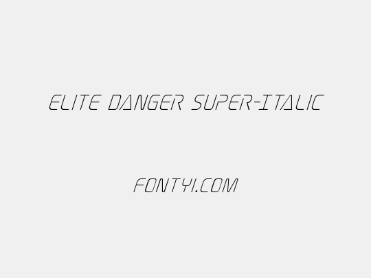 Elite Danger Super-Italic