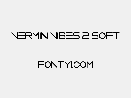 Vermin Vibes 2 Soft