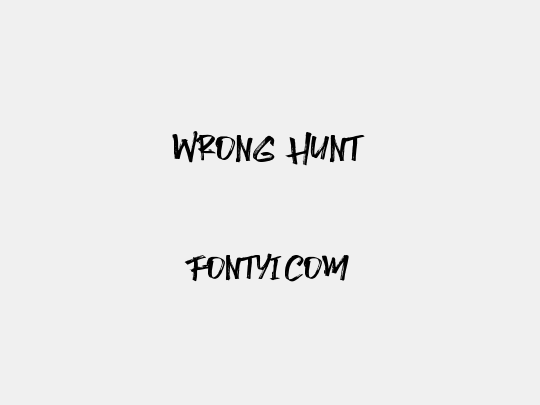 Wrong Hunt