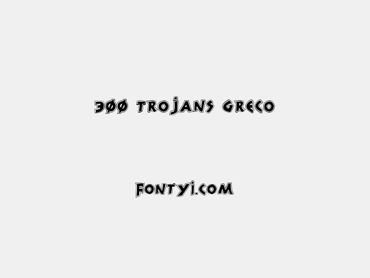 300 Trojans Greco