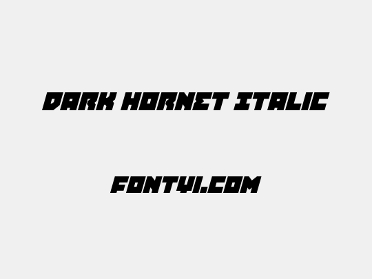 Dark Hornet Italic