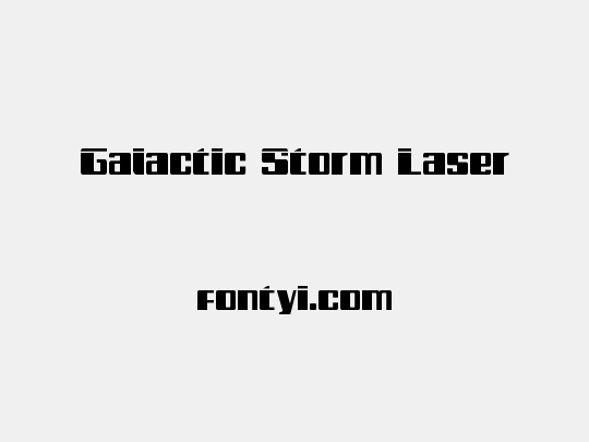 Galactic Storm Laser