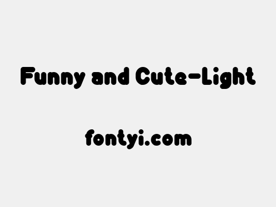 Funny and Cute-Light