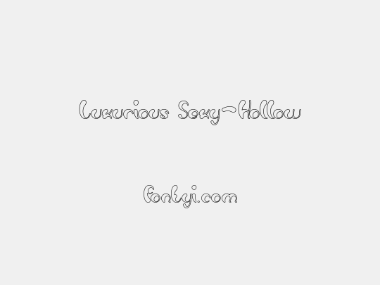 Luxurious Sexy-Hollow