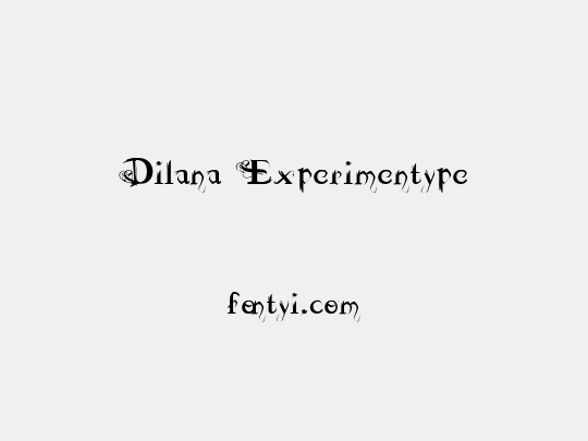 Dilana Experimentype