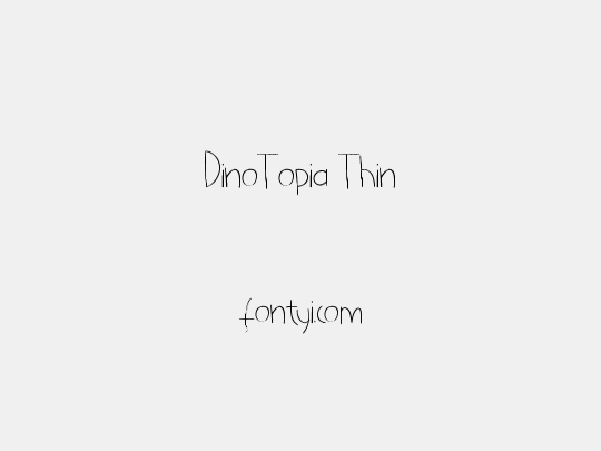 DinoTopia Thin