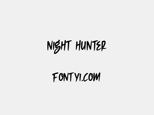 NIGHT HUNTER
