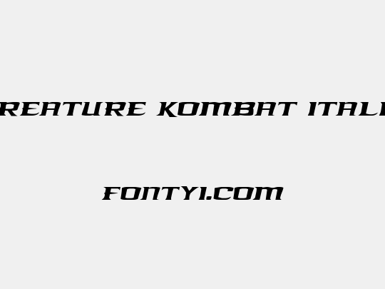 Kreature Kombat Italic