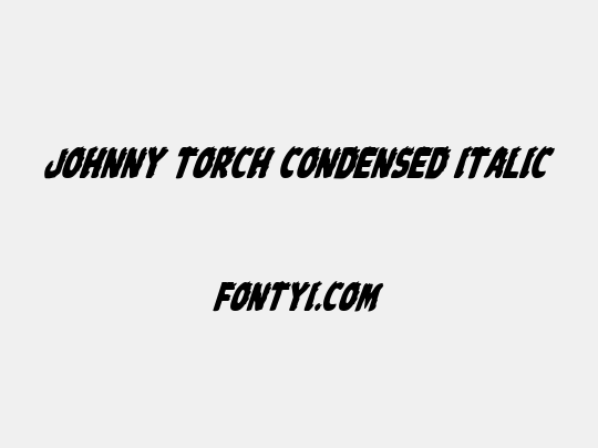 Johnny Torch Condensed Italic