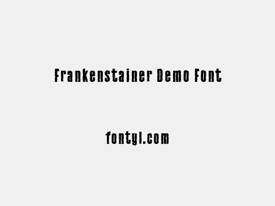 Frankenstainer Demo Font