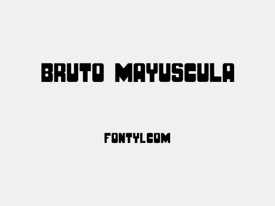 BRUTO MAYUSCULA