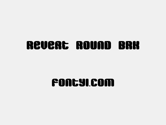 Revert Round BRK