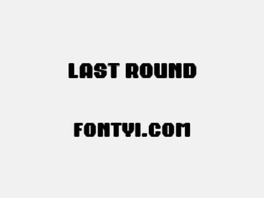 Last Round