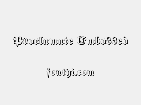 Proclamate Embossed