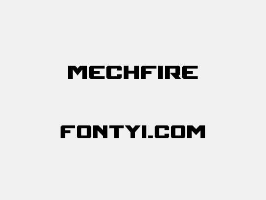 Mechfire