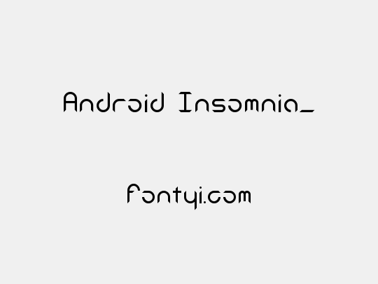 Android Insomnia_
