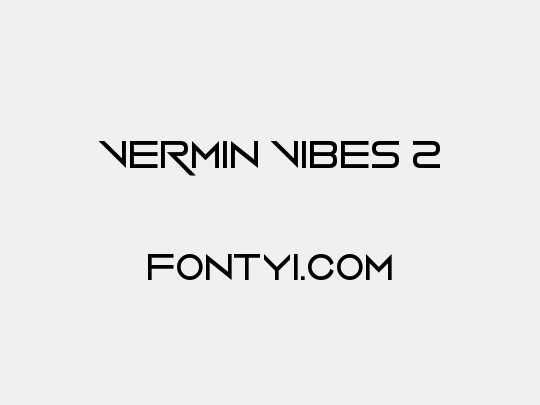 Vermin Vibes 2