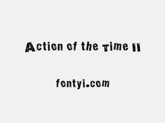 Action of the Time II
