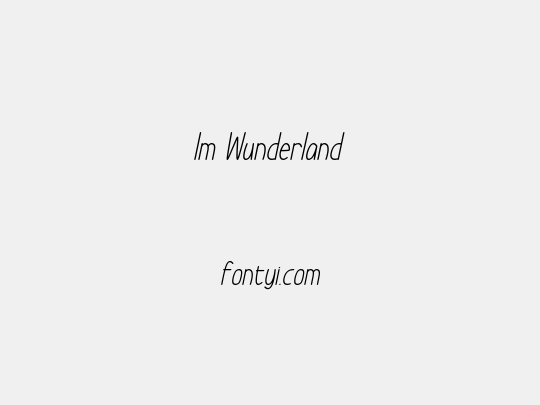 Im Wunderland