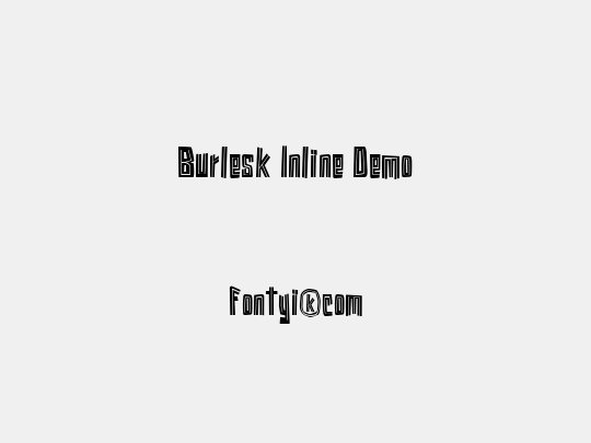 Burlesk Inline Demo