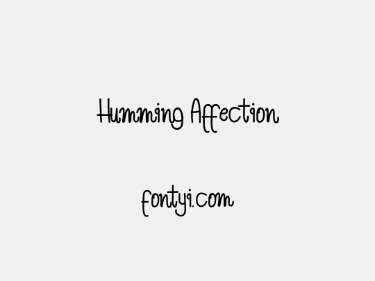 Humming Affection