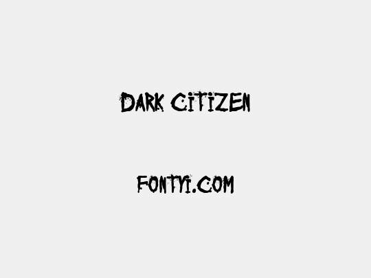 Dark Citizen