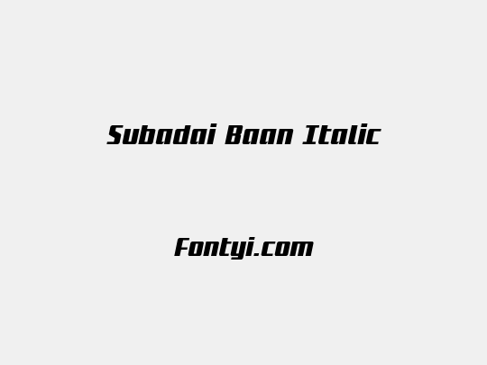 Subadai Baan Italic