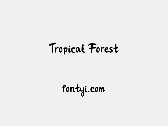 Tropical Forest