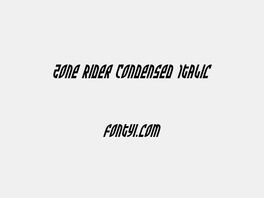 Zone Rider Condensed Italic