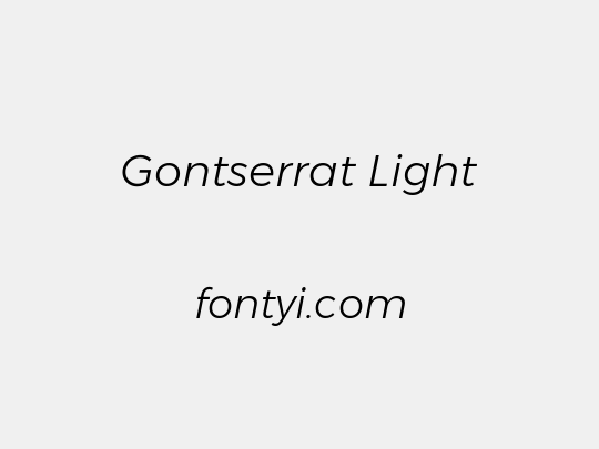 Gontserrat Light