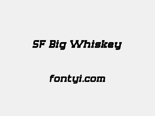 SF Big Whiskey