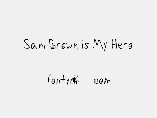 Sam Brown is My Hero