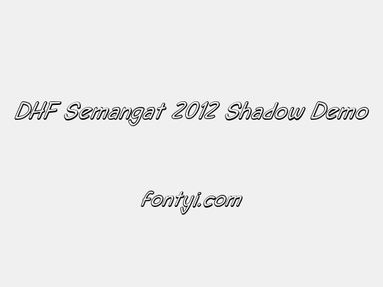 DHF Semangat 2012 Shadow Demo