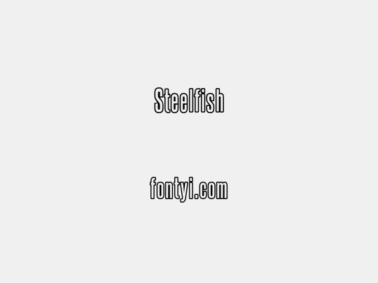 Steelfish