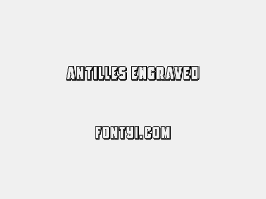 Antilles Engraved