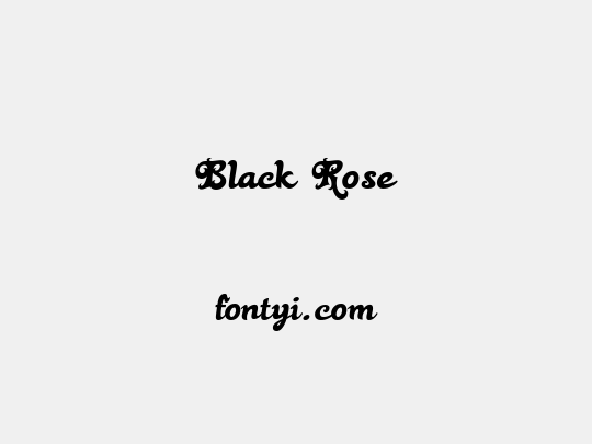 Black Rose