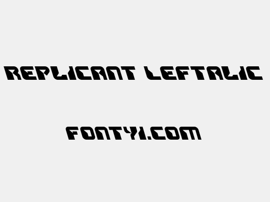 Replicant Leftalic