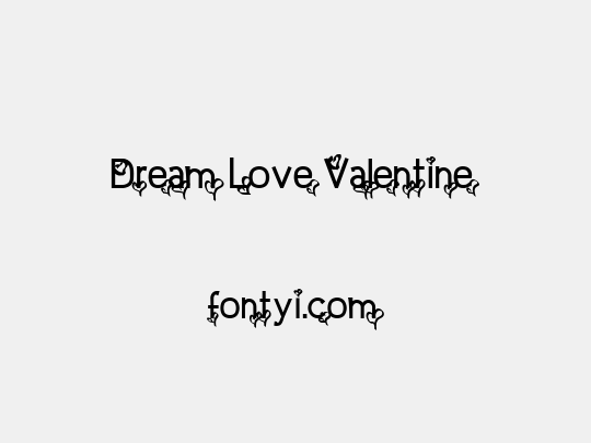 Dream Love Valentine