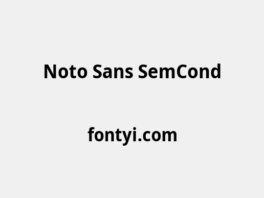 Noto Sans SemCond